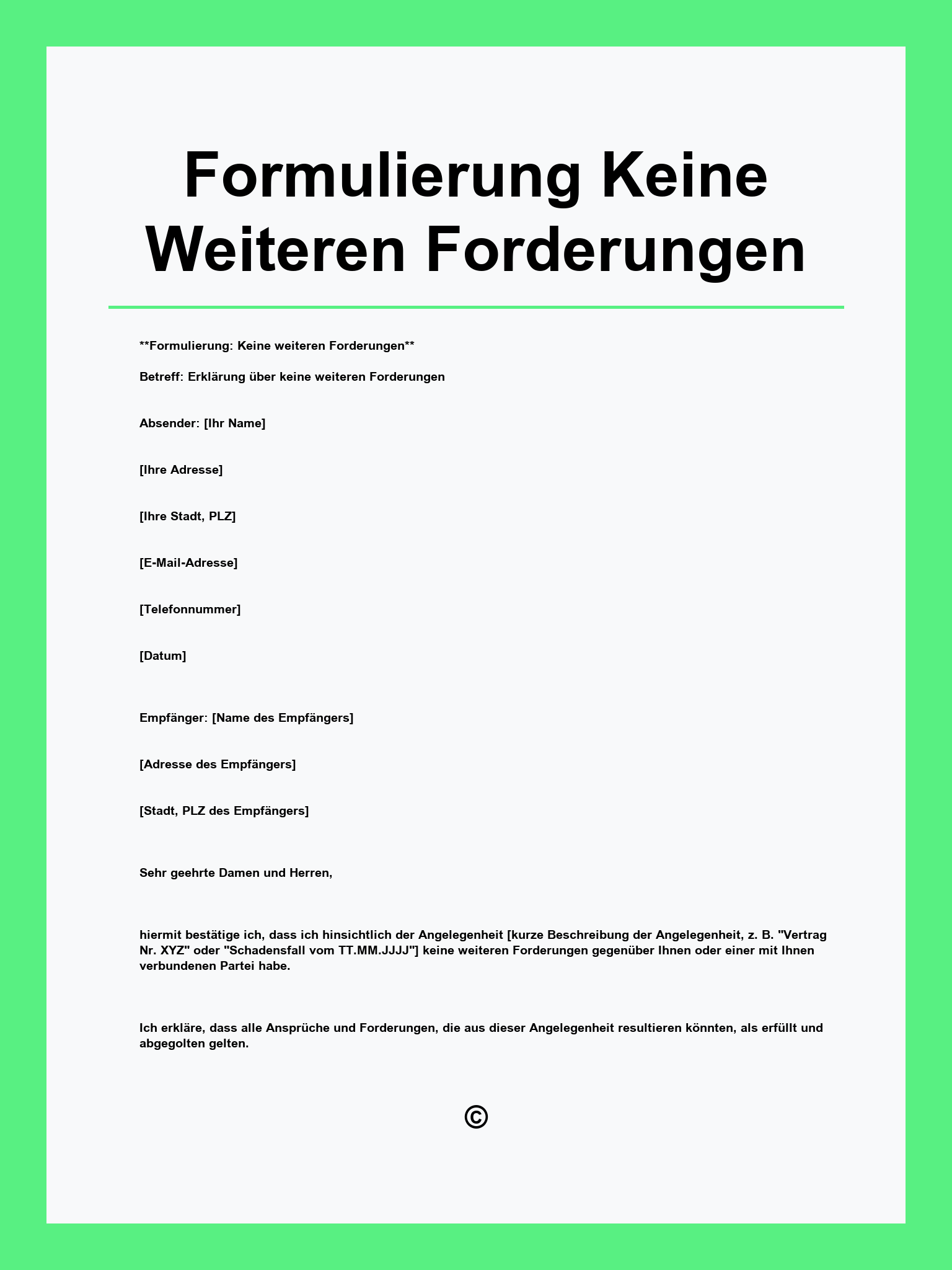 Formulierung Keine Weiteren Forderungen