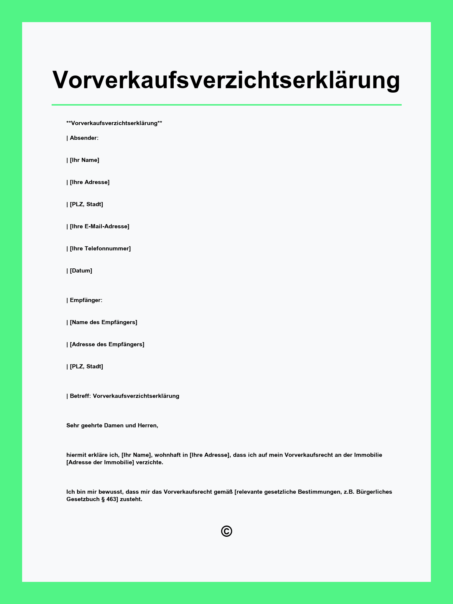 Vorverkaufsverzichtserklärung